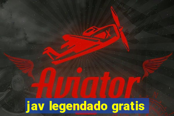 jav legendado gratis